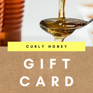 Curly Honey gift card